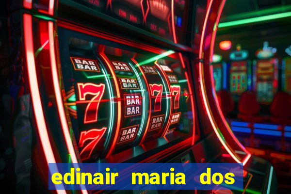 edinair maria dos santos moraes